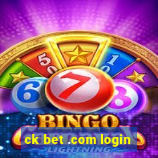 ck bet .com login